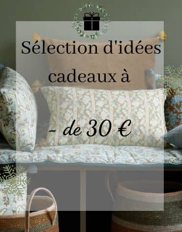 Idées Cadeaux à moins de 30 €